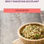 Spicy Pakistani Eggplant