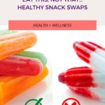 Healthy Snack Swaps