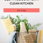 Best Products For A Clean Kitchen