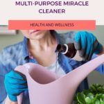 Hydrogen Peroxide – My Multi-Purpose Miracle Cleaner