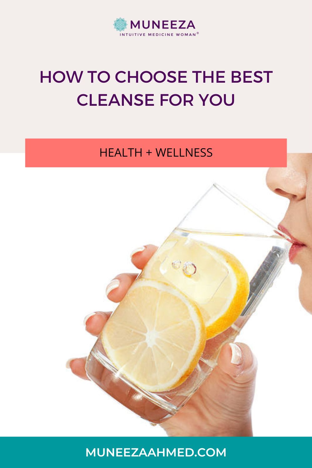 How To Choose The Best Cleanse For You Muneeza Ahmed