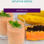 Intuitive Detox Masterclass
