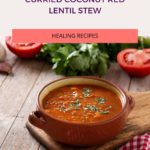 Curried Coconut Red Lentil Stew