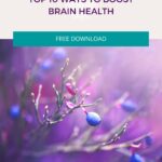 Top 10 Ways to Boost Brain Health