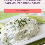 My low-fat zucchini caramelized onion sauce makes an excellent dip and can turn the ordinary potato fry into an extraordinary experience for your taste buds.