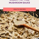 Creamy Fat-free Mushroom Sauce