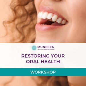 Restoring Your Oral Health Workshop