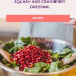 Winter salad with Butternut Squash and Cranberry Dressing pinterest pin