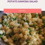 Samosa potato salad pinterest pin
