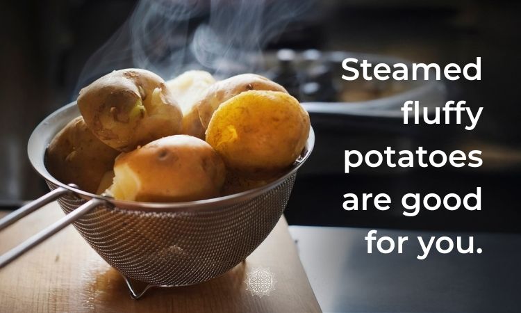 Steamed fluffy potatoes are good for you and are an ingredient in the Samosa Potato Salad