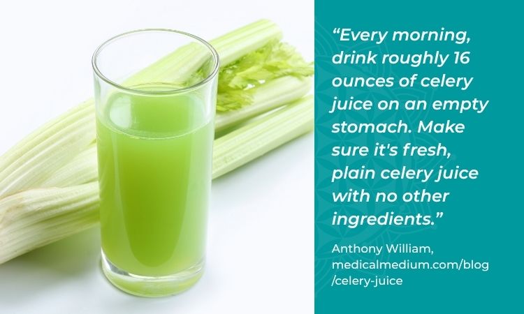 Celery juice every day for constipation